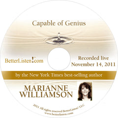 Capable of Genius with Marianne Williamson